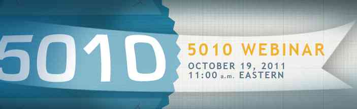5010 Transition Webinar: October 19, 11AM